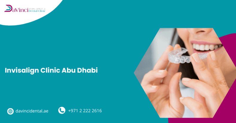 Invisalign Clinic in Abu Dhabi