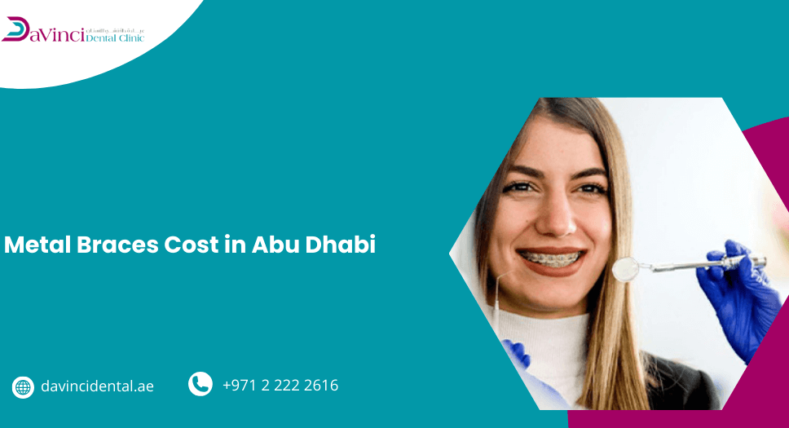 Metal Braces Cost in Abu Dhabi