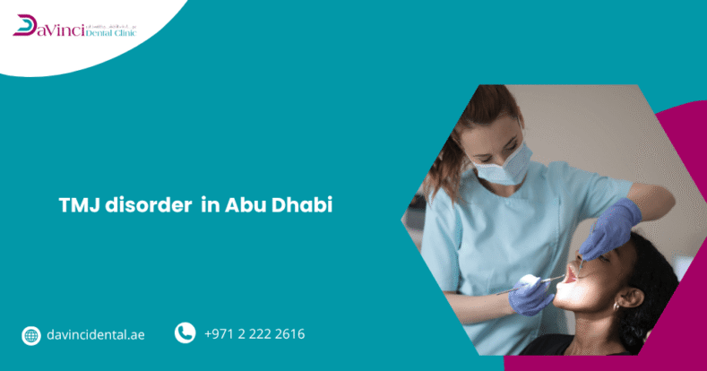 TMJ Disorder In Abu Dhabi