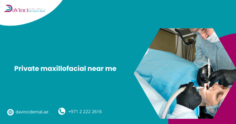 Private Maxillofacial Near Me