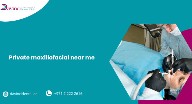 Private Maxillofacial Near Me